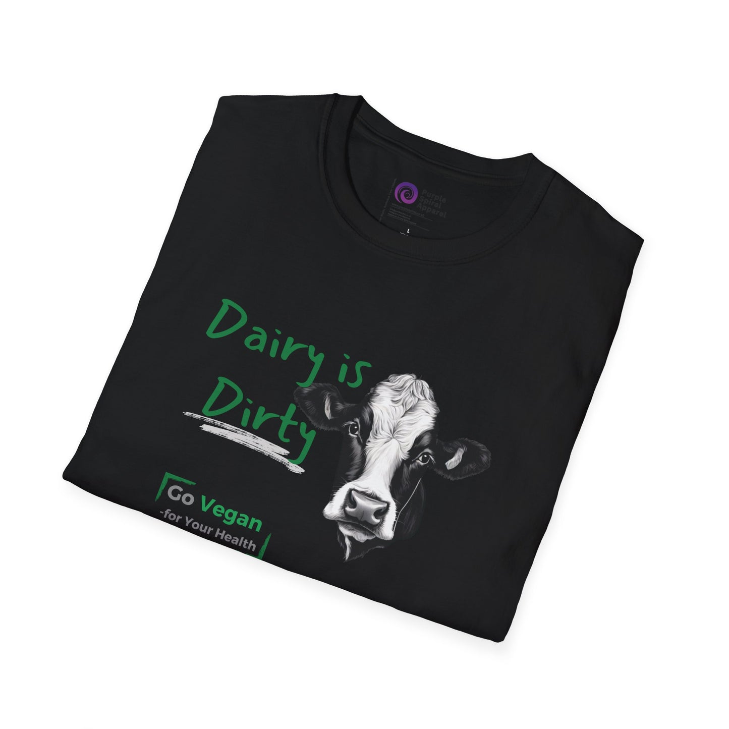 Dairy is Dirty Shirt - Dark