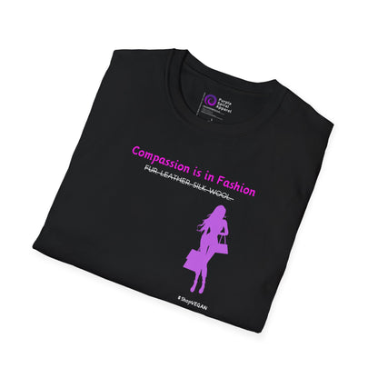 Compassion Is In Fashion [Unisex Softstyle Tee]