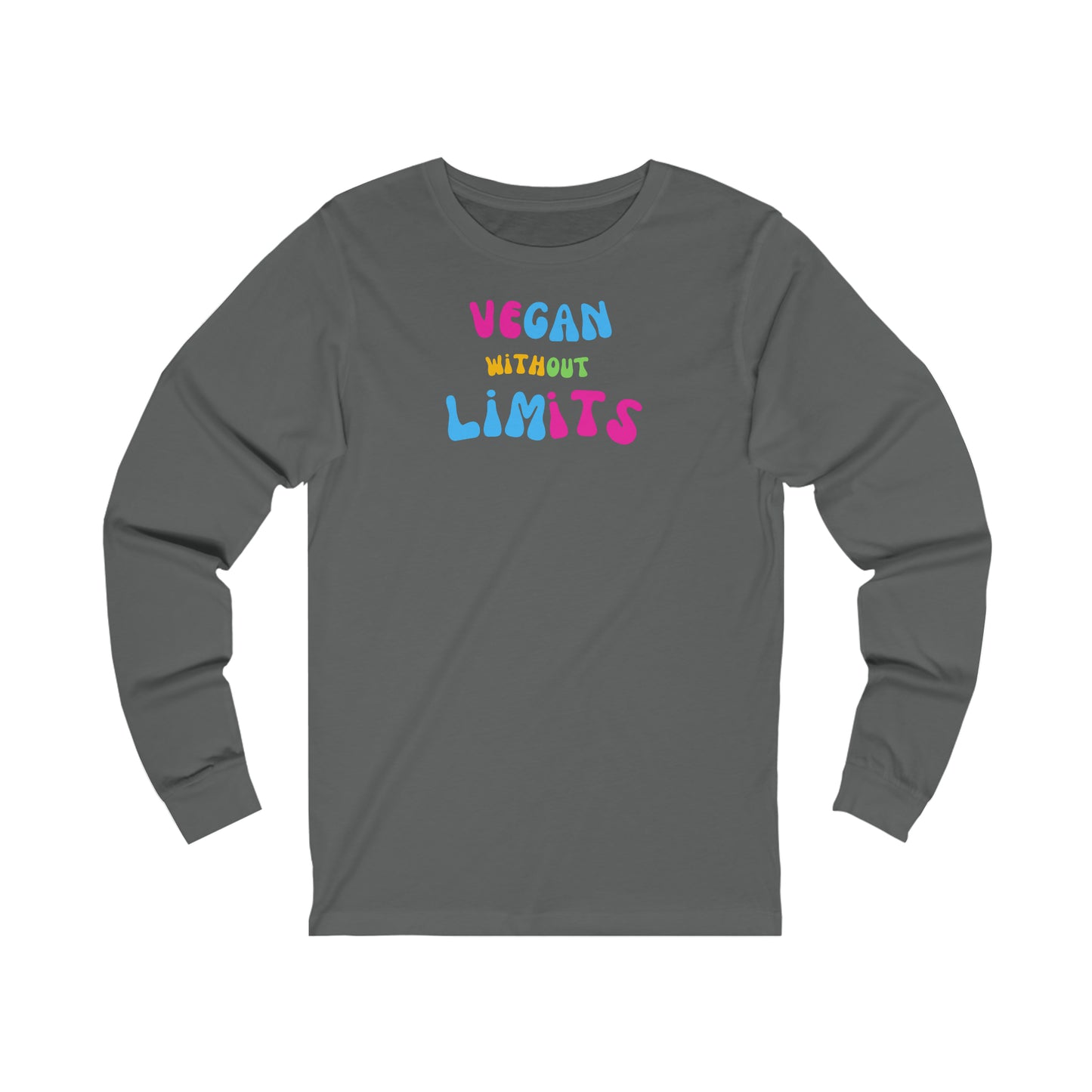 Vegan Without Limits [Unisex Jersey Long Sleeve Tee]