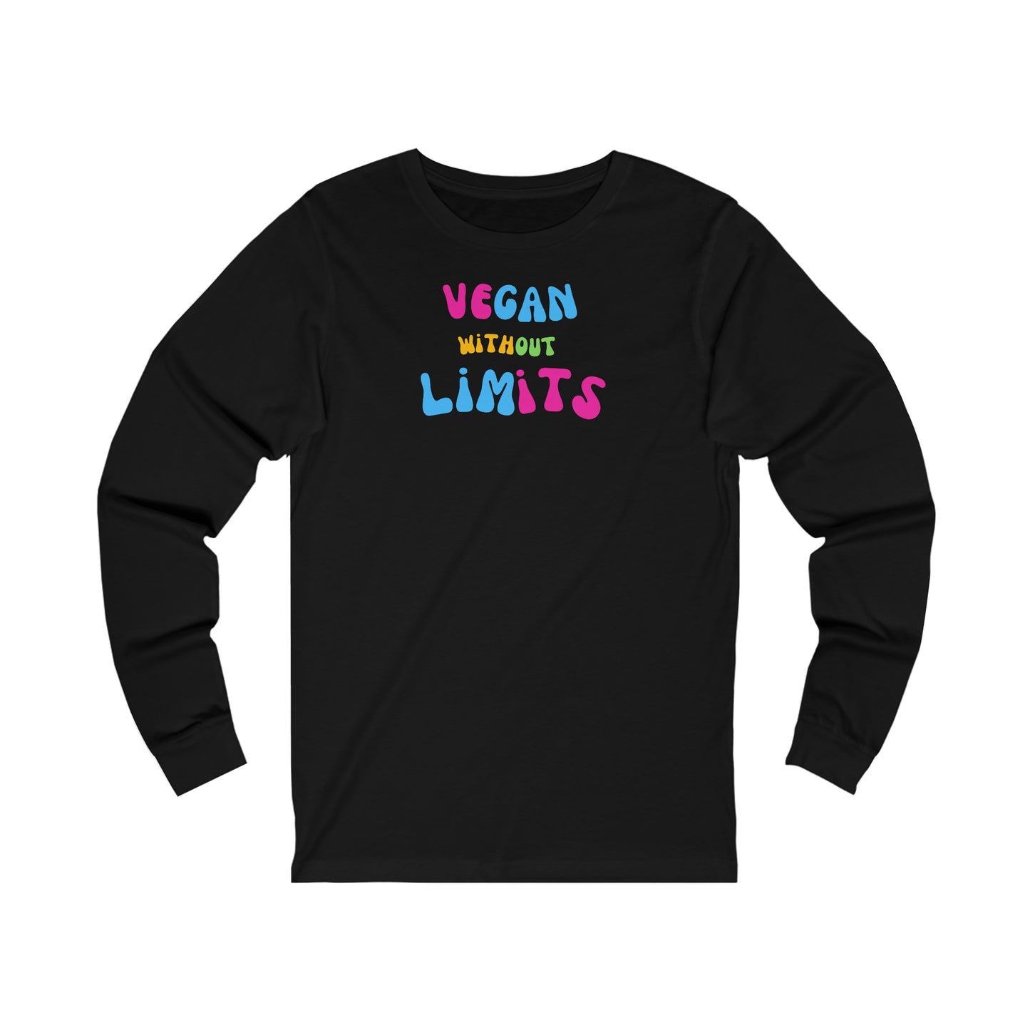 Vegan Without Limits [Unisex Jersey Long Sleeve Tee]