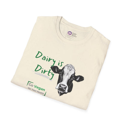 Dairy is Dirty - Lighter Options [Unisex Softstyle Tee]