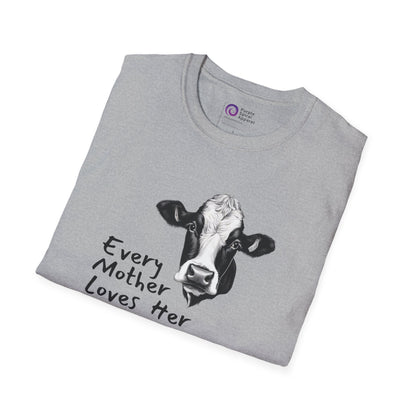 Every Mother Loves - Lighter Options [Unisex Softstyle Tee]