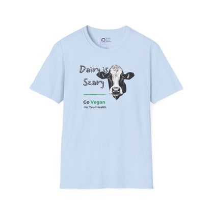 Dairy is Scary - Lighter Options [Unisex Softstyle Tee]