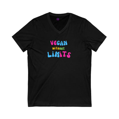 Vegan Without Limits - [Unisex Jersey Short Sleeve V-Neck Tee]