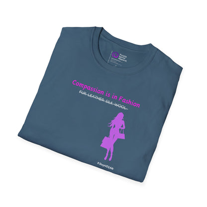 Compassion Is In Fashion [Unisex Softstyle Tee]