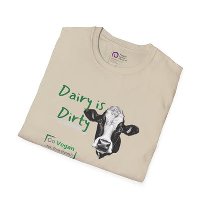 Dairy is Dirty - Lighter Options [Unisex Softstyle Tee]