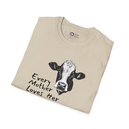 Every Mother Loves - Lighter Options [Unisex Softstyle Tee]