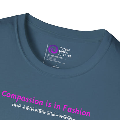 Compassion Is In Fashion [Unisex Softstyle Tee]